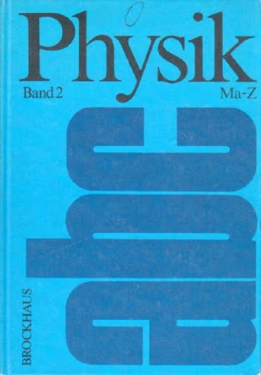 Physik.Band 2,Ma-Z