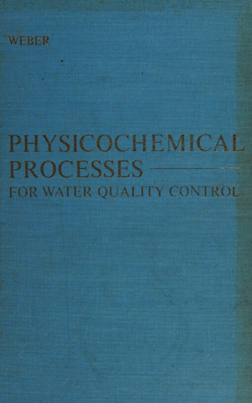 Physicochemical processes for water quality control