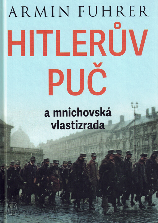 Hitlerův puč a mnichovská vlastizrada