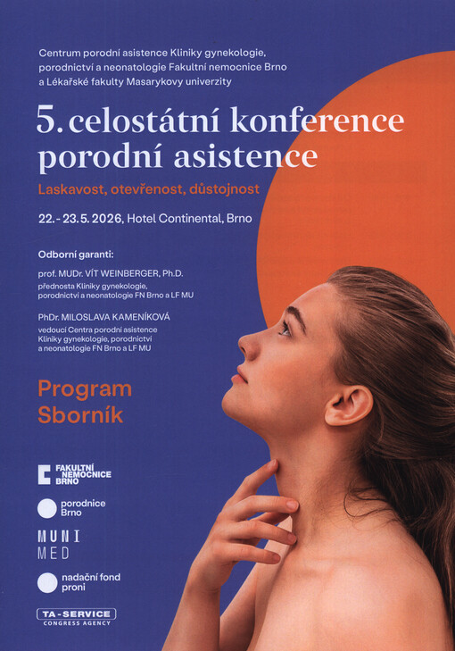 ... celostátní konference porodní asistence : program, sborník : ... Brno