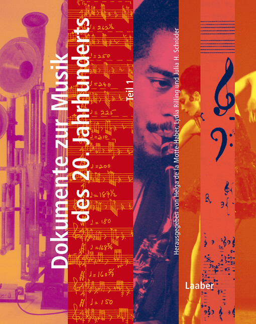 Dokumente zur Musik des 20. Jahrhunderts :mit über 230 Abbildungen und Notenbeispielen.Teil 2,Neue Musik und Bühne.