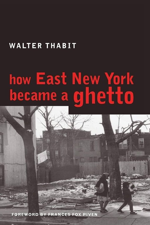 How East New York bename a ghetto