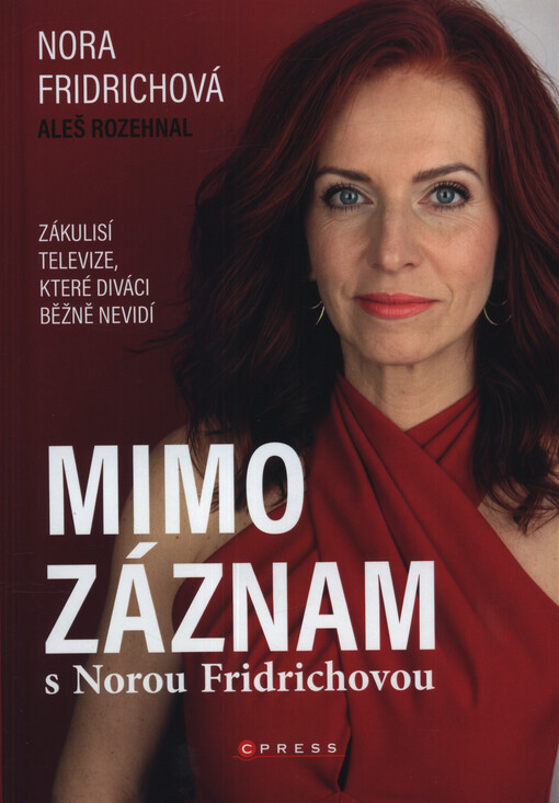 Mimo záznam s Norou Fridrichovou