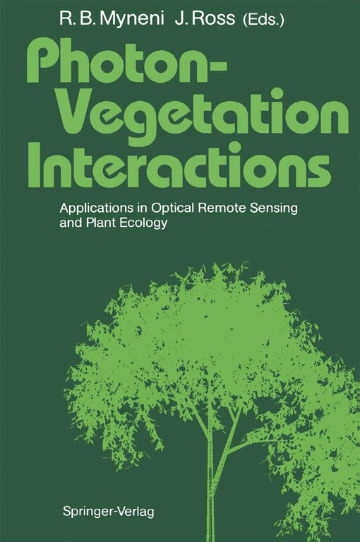 Photon-Vegetation Interaction :applications in optical remote sensing and plant ecology