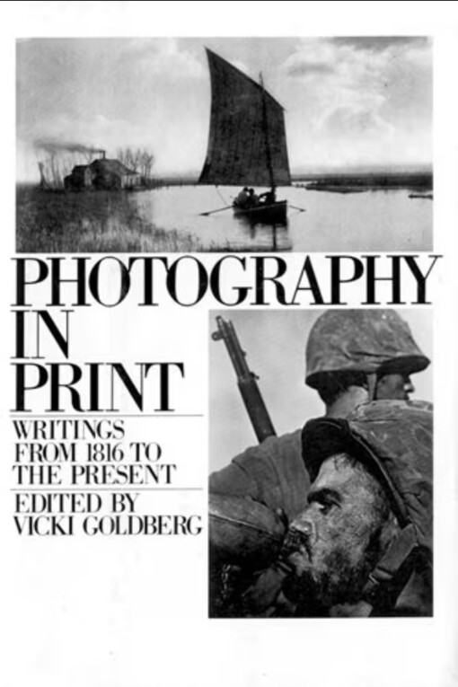 Photography in print :writings from 1816 to the present
