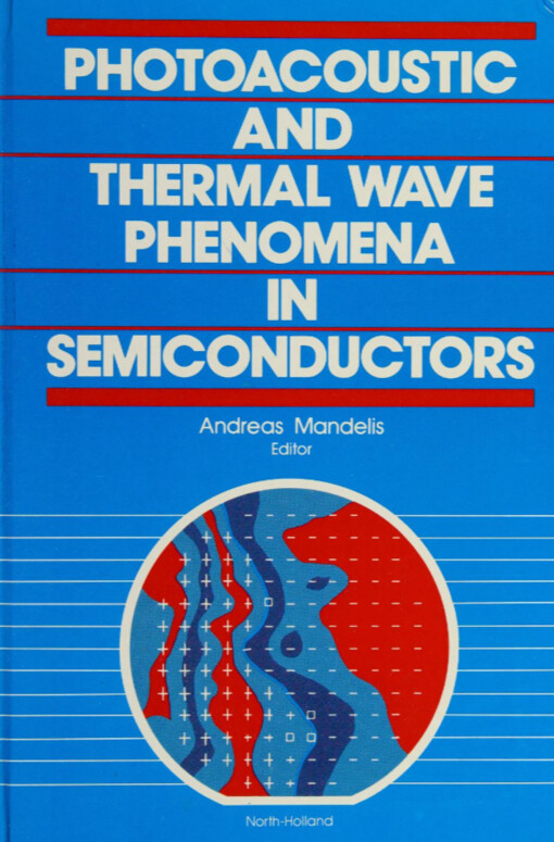 Photoacoustic and Thermal Wawe Phenomena in Semicounductors