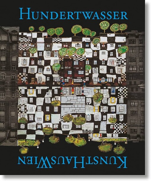 Hundertwasser :KunstHaus Wien