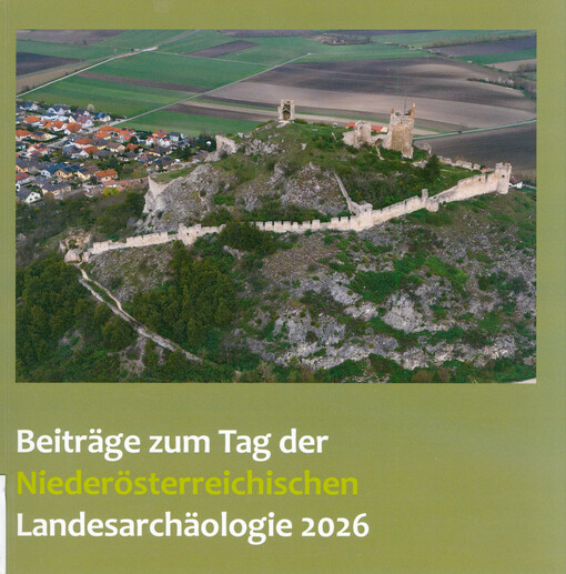 Beiträge zum Tag der Niederösterreichischen Landesarchäologie 2026