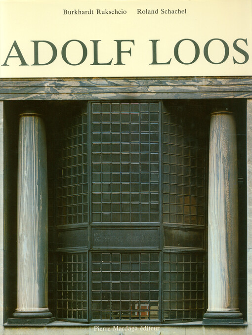 La vie et l'œuvre de Adolf Loos