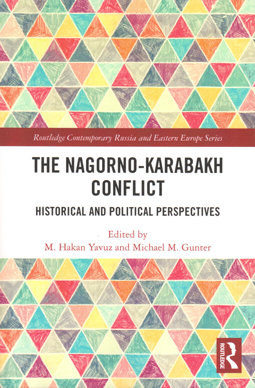 The Nagorno-Karabakh conflict : historical and political perspectives