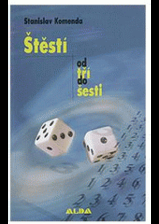 Štěstí od tří do šesti