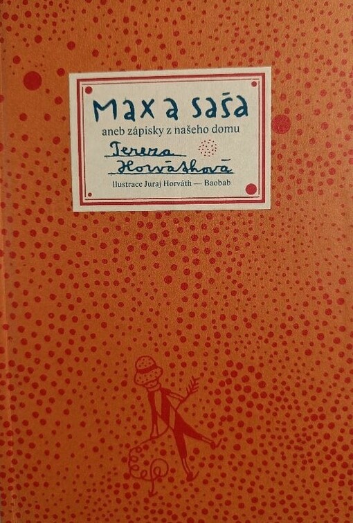 Max a Saša aneb zápisky z našeho domu