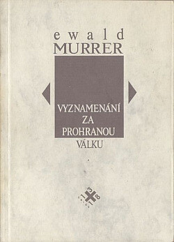 Vyznamenání za prohranou válku
