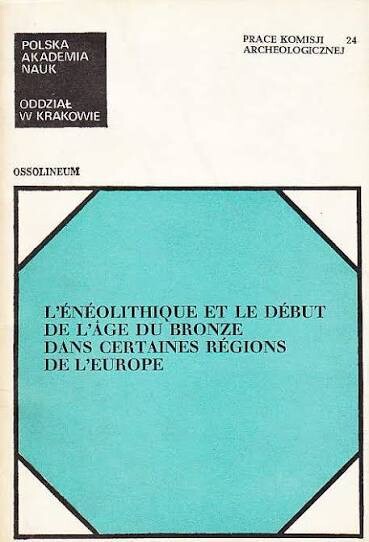 L'énéolithique et le début de l'âge du bronze dans certaines régions de l'Europe.