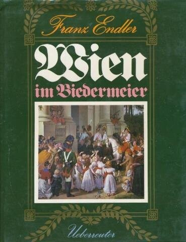 Wien im Biedermeier