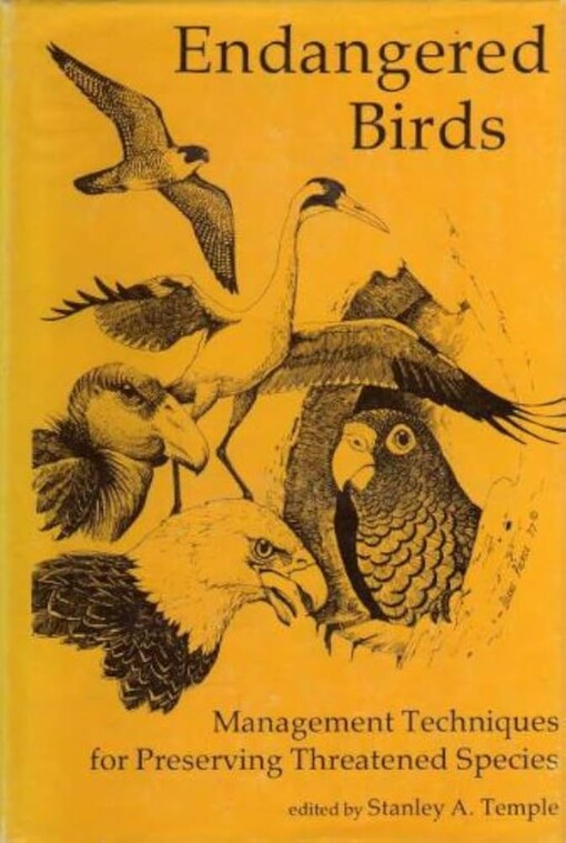 Endangered birds :management techniques for preserving threatened species