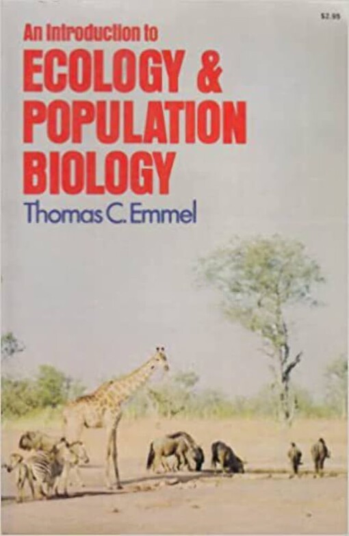 An introduction to ecology and population biology /