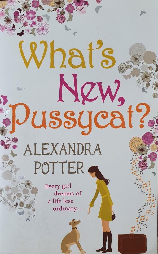 What's new, pussycat?