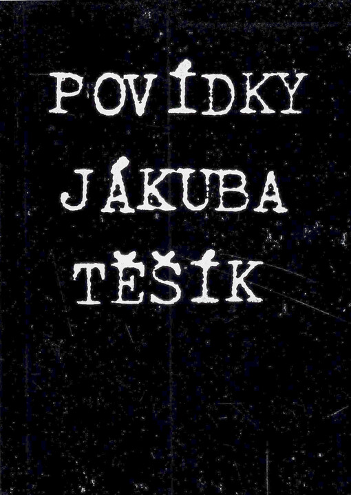 Povídky Jákuba Těšík