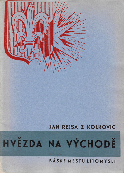Hvězda na východě : básně městu Litomyšli