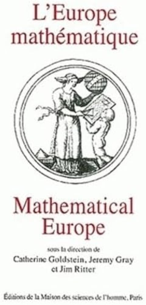 L'Europe mathématique :histoires, mythes, identités