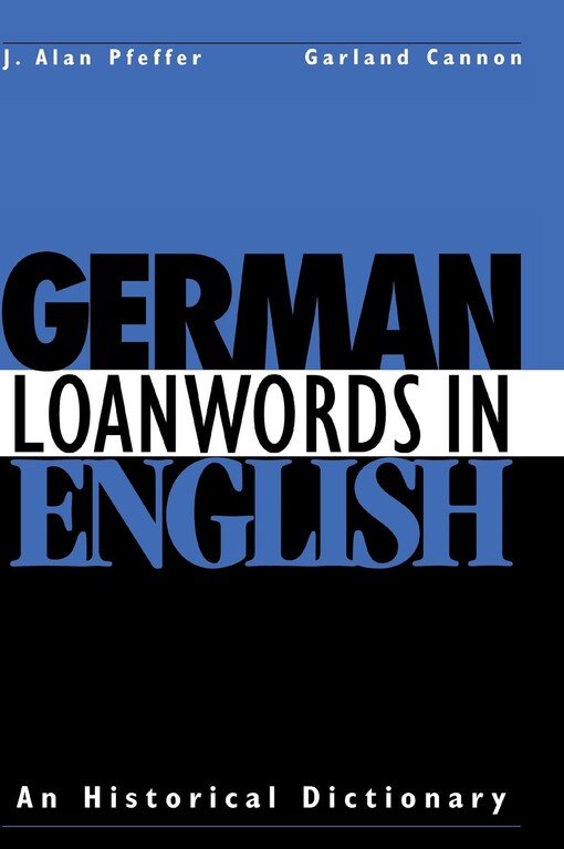 German loanwords in English :an historical dictionary