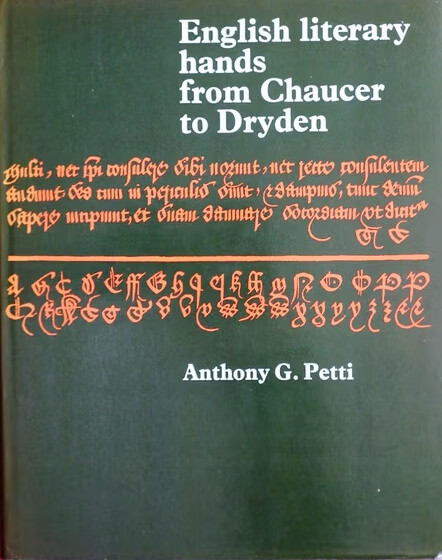 English literary hands from Chaucer to Dryden