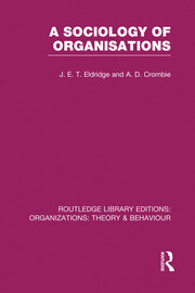 A Sociology of Organisations