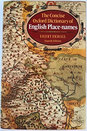 The concise Oxford dictionary of English place-names
