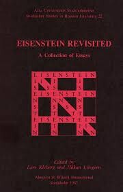 Eisenstein revisited :a collection of essays