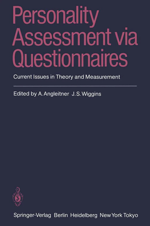 Personality assessment via questionnaires :current issues in theory and measurement