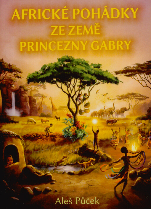 Africké pohádky ze země princezny Gabry