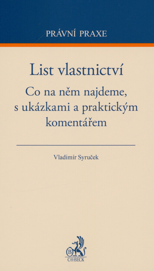 List vlastnictví : co na něm najdeme, s ukázkami a praktickým komentářem
