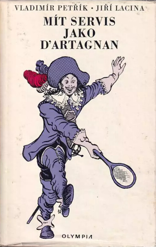 Mít servis jako d'Artagnan