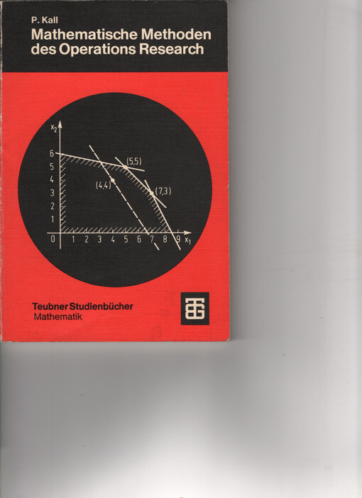 Mathematische Methoden des Operations Research