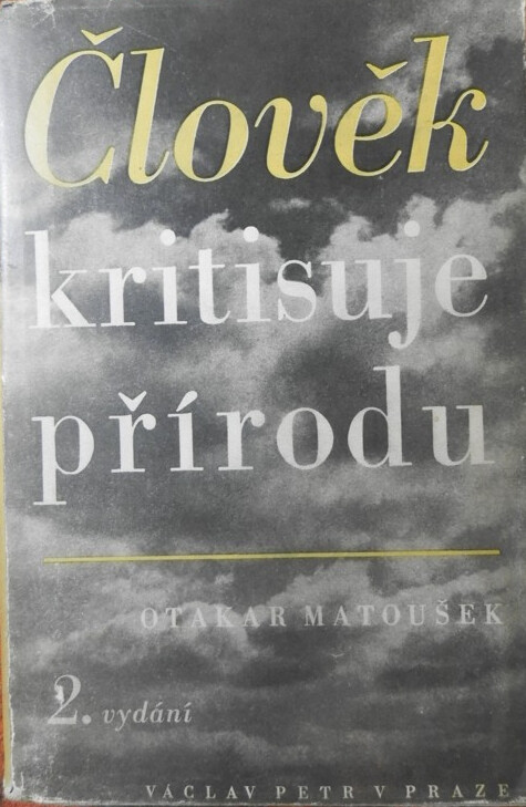 Člověk kritisuje přírodu