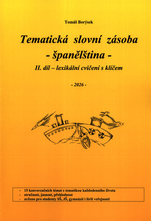 Tematická slovní zásoba - španělština. II. díl, Lexikální cvičení s klíčem