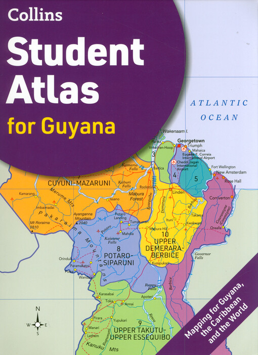 Collins student atlas for Guyana : mapping for Guyana, the Caribbean and the world