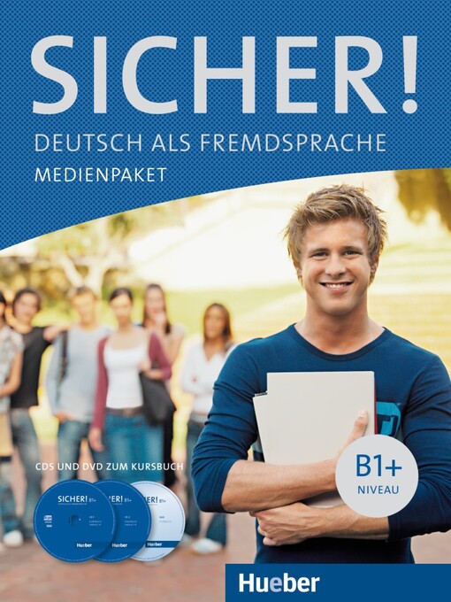 Sicher!Deutsch als Fremdsprache : Medienpaket.Niveau B1+