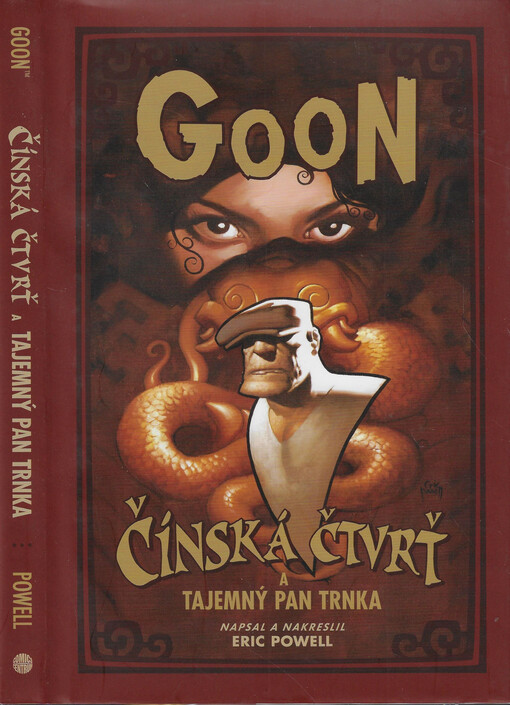 Goon. Čínská čtvrť a tajemný pan Trnka