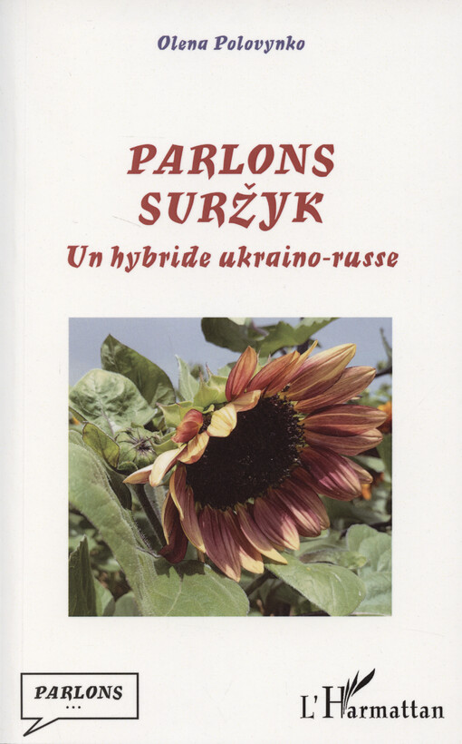 Parlons suržyk : un hybride ukraino-russe