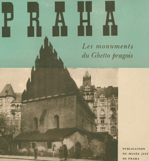 Les monuments de l'ancien Ghetto de Praha