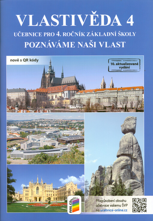 Vlastivěda 4 : poznáváme naši vlast. Učebnice pro 4. ročník základní školy