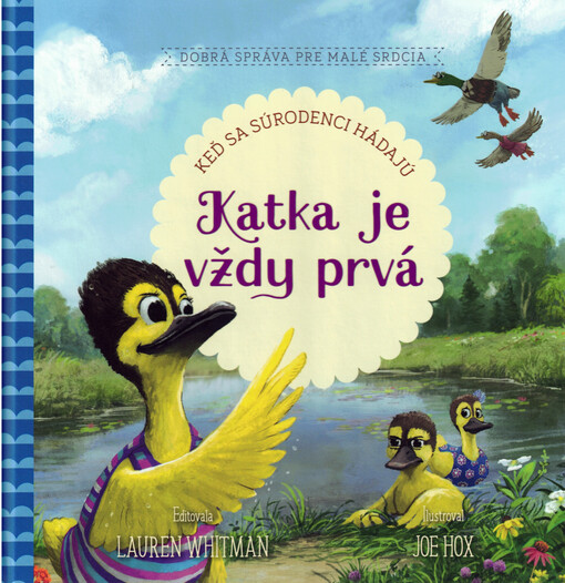 Katka je vždy prvá : keď sa súrodenci hádajú