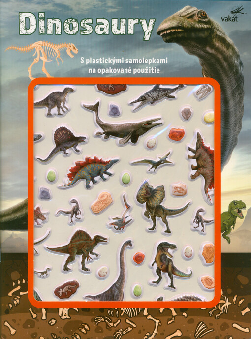 Dinosaury : s plastickými samolepkami na opakované použitie