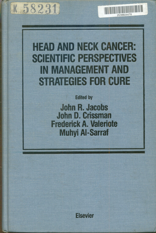 Head and neck cancer : scientific perspectives in management and strategies for cure