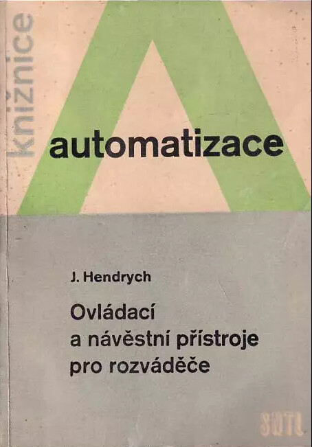 Ovládací a návěstní přístroje pro rozváděče