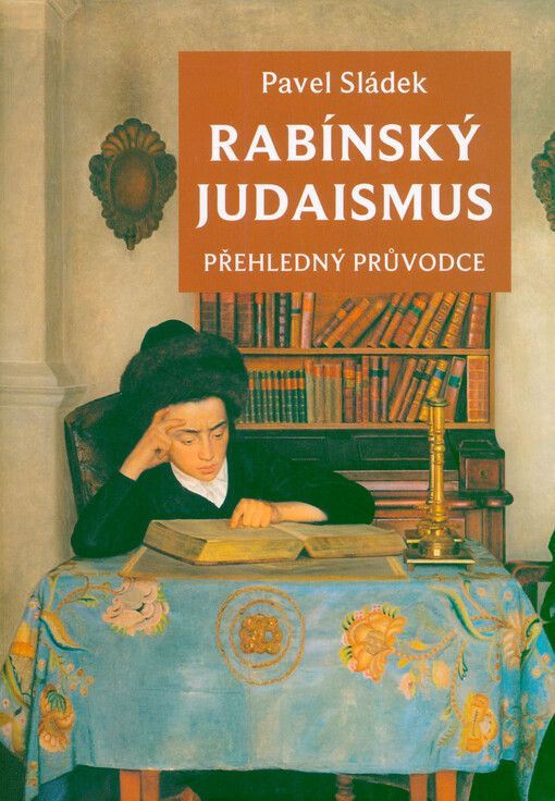 Rabínský judaismus : přehledný průvodce