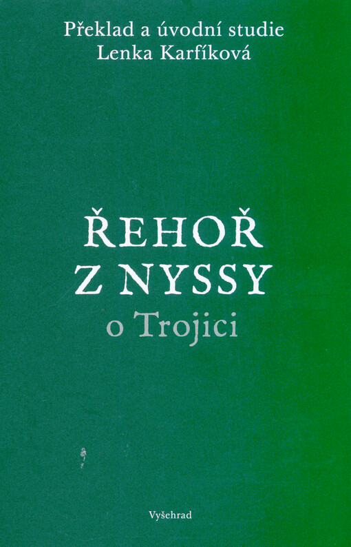 Řehoř z Nyssy o Trojici