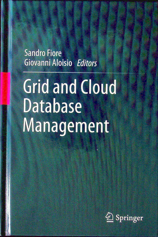 Grid and cloud database management